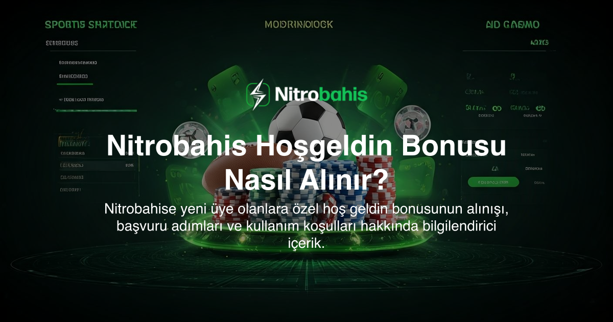 Nitrobahis Hoşgeldin Bonusu Nasıl Alınır?